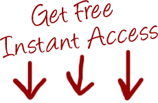 Get Free Instant Access